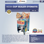 Jual Mesin Cup Sealer Otomatis (CPS-10A) di Palembang